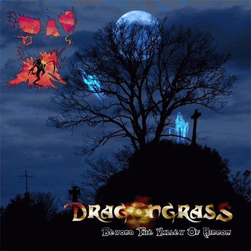 Dragongrass : Beyond the Valley of Hinnom